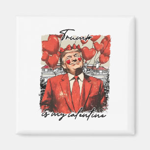Trump is mijn Valentijn Funny Trump Valentijnsdag Magneet