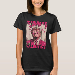 Trump is mijn Valentijn, grappig met harten T-shirt