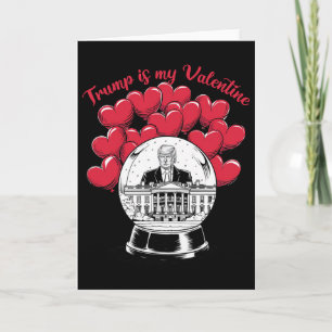 Trump Is Mijn Valentijn Grappige Trump Coquette St Kaart