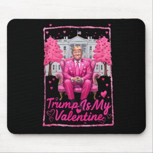 Trump is mijn Valentijn Hart Grappig Roze Trump Va Muismat