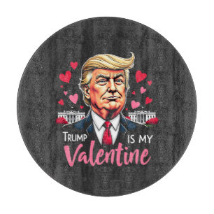 Trump is mijn Valentijn inauguratie dag president Snijplank
