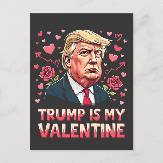 Trump is mijn Valentijn Maga inauguratiedag 2025 Briefkaart (Voorkant)