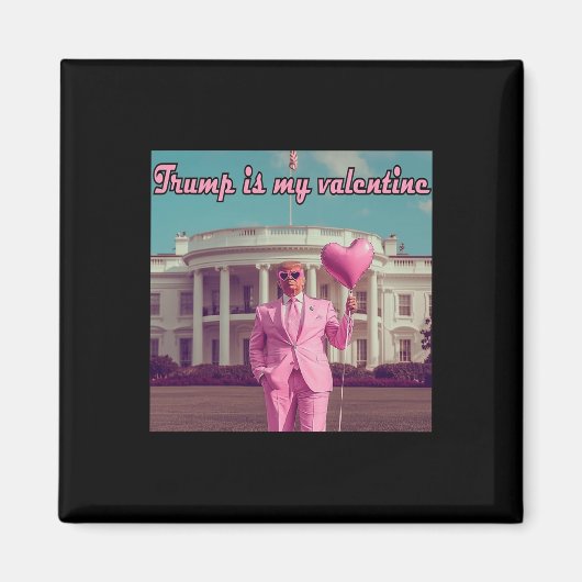 Trump is mijn Valentijn Magneet (Voorkant)