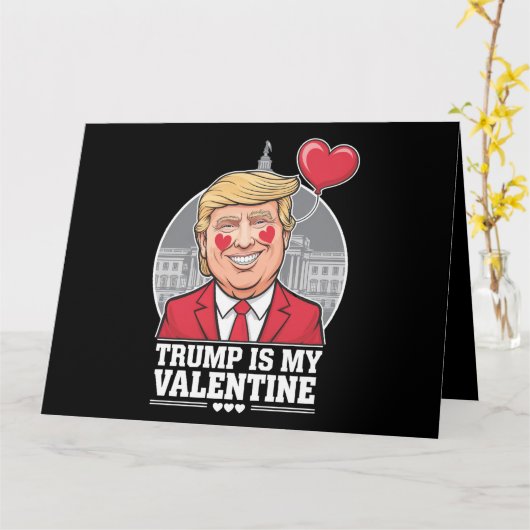 Trump is mijn Valentijn retro Valentijnsdag Kaart (Gele Bloem)