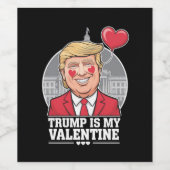Trump is mijn Valentijn retro Valentijnsdag Wijn Etiket (Enkel label)