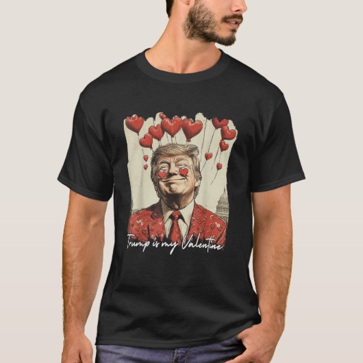 Trump is mijn Valentijn Trump Valentijn President T-shirt (Voorkant)