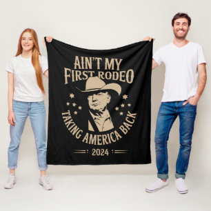 Trump is niet mijn eerste Amerikaanse rodeo cowboy Fleece Deken
