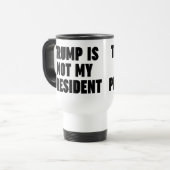 Trump is niet mijn President Reisbeker (Voorkant links)
