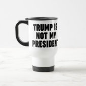 Trump is niet mijn President Reisbeker (Links)