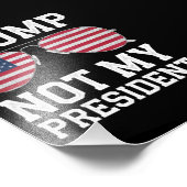 Trump is niet mijn President tegen Trump Foto Afdruk (Hoek)