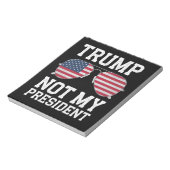 Trump is niet mijn President tegen Trump Notitieblok (Linkerzijde)