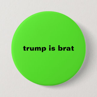 Trump is slim ronde button 7,6 cm