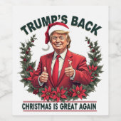 Trump is terug Kerstmis is weer geweldig Sinterkla Wijn Etiket (Enkel label)
