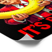 Trump It's Banana (voor Scale) Funny Meme 1 Poster (Hoek)