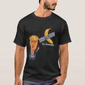 Trump It's Banana (voor schaal) Sterrenschip Funny T-shirt (Voorkant)