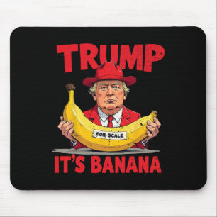 Trump It's Nana (voor Scale) Funny Meme 1 Muismat