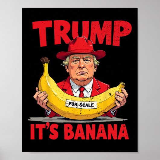 Trump It's Nana (voor Scale) Funny Meme 1 Poster (Voorkant)