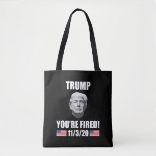 Trump, je bent bang. Verkiezing Anti-Trump 2020 Tote Bag