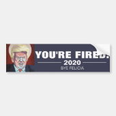 Trump Je bent Bumpersticker (A) (Voorkant)