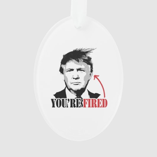 Trump je bent gefireerd ornament (achterkant)