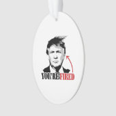 Trump je bent gefireerd ornament (voorkant)