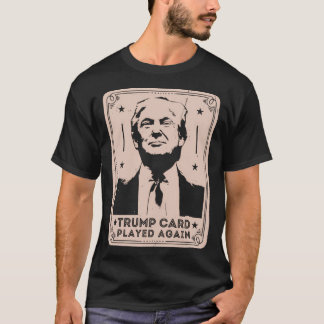 Trump-Kaart speelde opnieuw geestig politiek ontwe T-shirt