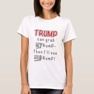 TRUMP kan mijn pomp pakken T-shirt