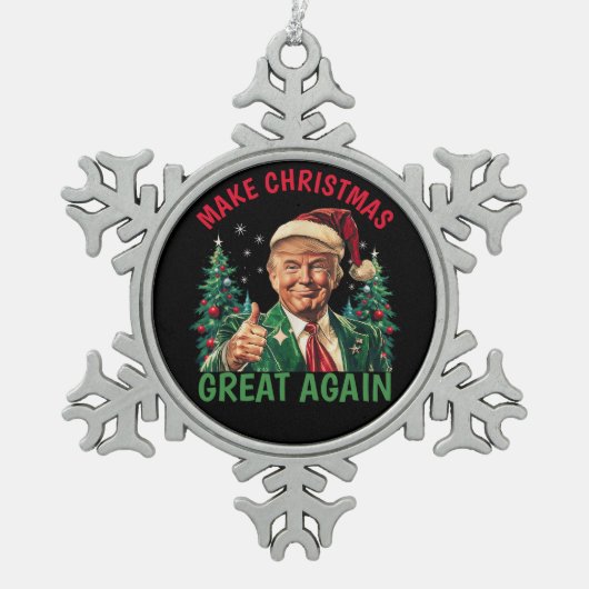 Trump kerst, Trump maakt kerst weer geweldig Tin Sneeuwvlok Ornament (Voorkant)