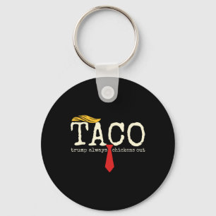 Trump Kijkt Altijd Weg Laten we Taco Grappig 13 ga Sleutelhanger