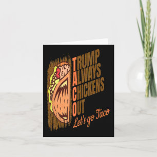 Trump kipt altijd grappige Trump-taco uit Kaart