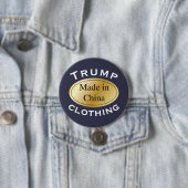 Trump-kleding met label "Made in China" Ronde Button 7,6 Cm (In situ)