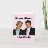 Trump/Knew About the Girls Greeting Card Kaart (Voorkant)