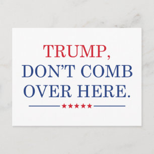 Trump komt hier niet. briefkaart