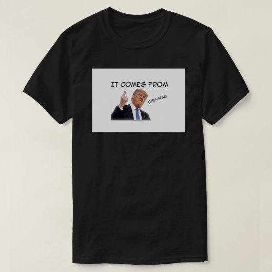 Trump komt uit China Face Mask Mask Mask T-shirt (Design voorkant)