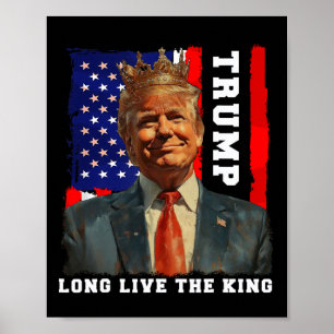Trump Koning President Lang Leve De Koning Trump Poster