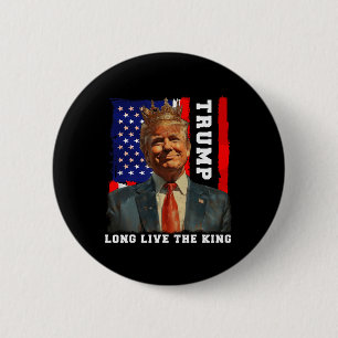 Trump Koning President Lang Leve De Koning Trump Ronde Button 5,7 Cm