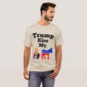 Trump kust mijn T-shirt (Voorkant volledig)
