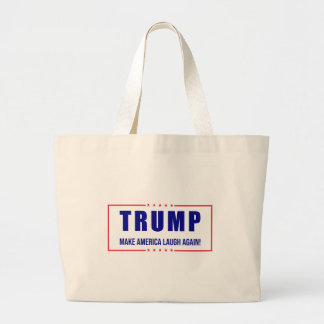 Trump: Laat Amerika opnieuw lachen! - Humoristisch Grote Tote Bag