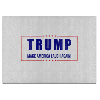 Trump: Laat Amerika opnieuw lachen! - Humoristisch Snijplank