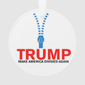 Trump, laat Amerika opnieuw verdeeld zijn Ornament (achterkant)