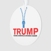 Trump, laat Amerika opnieuw verdeeld zijn Ornament (voorkant)