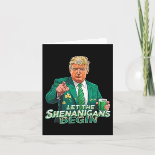 Trump Laat De Schelmenstreken Beginnen St Patrick' Kaart (Voorkant)