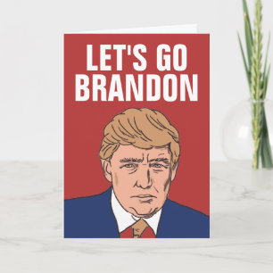 TRUMP LAAT WE BRANDON VERJAARDAGSKAARTEN GAA KAART