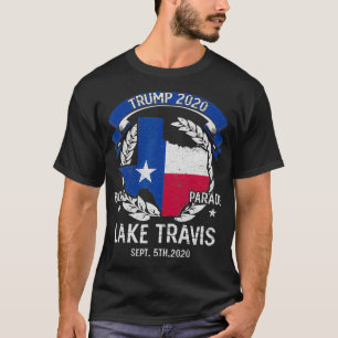 Trump Lake Travis 2020 Boat Parade T-shirt