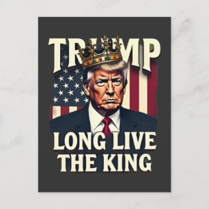 Trump Lang leve de Koning Pro Trump Patriottisch Feestdagenkaart