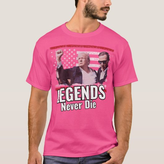 Trump Legends sterven nooit T-shirt (Voorkant)