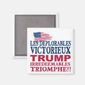 Trump Les Deplorables Win - Trump Pence 2016 Magneet (Voorkant / Achterkant)