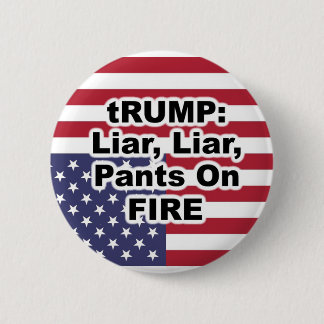 tRUMP: Liar, Liar, Pants on Fire Ronde Button 5,7 Cm