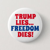 Trump Lies... Ronde Button 5,7 Cm (Voorkant)