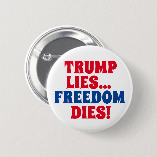 Trump Lies... Ronde Button 5,7 Cm (Voorkant /achterkant)